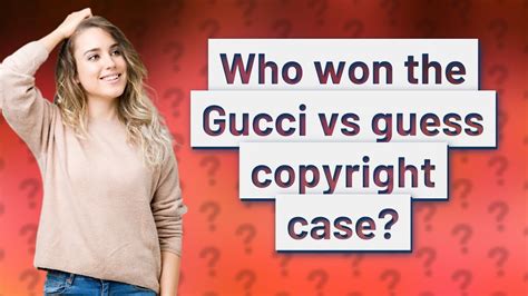 gucci vs guess copyright case|Gucci trademark lawsuit.